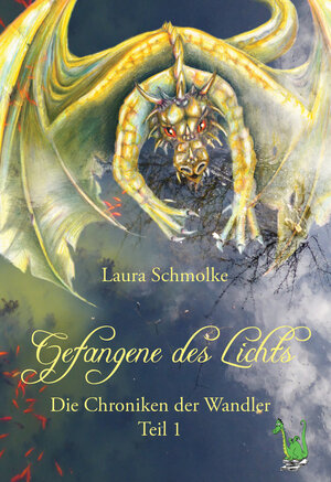 Buchcover Gefangene des Lichts - Die Choniken der Wandler Bd. 1 | Laura Schmolke | EAN 9783861964230 | ISBN 3-86196-423-6 | ISBN 978-3-86196-423-0