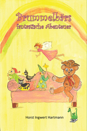 Buchcover Brummelbärs fantastische Abenteuer | Horst Ingwert Hartmann | EAN 9783861964445 | ISBN 3-86196-444-9 | ISBN 978-3-86196-444-5