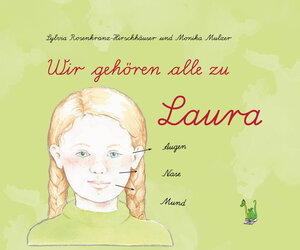 Buchcover Wir alle gehören zu Laura | Sylvia Rosenkranz-Hirschhäuser | EAN 9783861965695 | ISBN 3-86196-569-0 | ISBN 978-3-86196-569-5