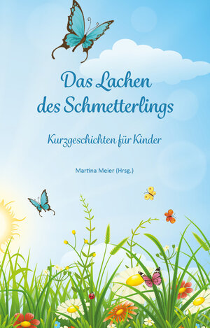 Buchcover Das Lachen des Schmetterlings  | EAN 9783861966104 | ISBN 3-86196-610-7 | ISBN 978-3-86196-610-4