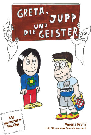 Buchcover Greta, Jupp und die Geister | Verena Prym | EAN 9783861966852 | ISBN 3-86196-685-9 | ISBN 978-3-86196-685-2