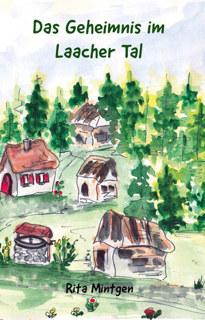 Buchcover Das Geheimnis im Laacher Tal | Rita Mintgen | EAN 9783861967231 | ISBN 3-86196-723-5 | ISBN 978-3-86196-723-1