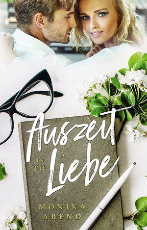 Buchcover Auszeit in die Liebe | Monika Arend | EAN 9783861969525 | ISBN 3-86196-952-1 | ISBN 978-3-86196-952-5