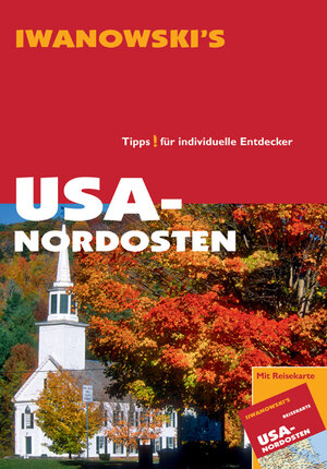 Buchcover USA Nordosten - Reiseführer von Iwanowski | Leonie Senne | EAN 9783861970163 | ISBN 3-86197-016-3 | ISBN 978-3-86197-016-3