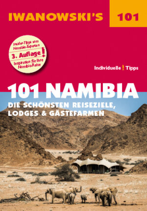 Buchcover 101 Namibia - Reiseführer von Iwanowski | Michael Iwanowski | EAN 9783861971610 | ISBN 3-86197-161-5 | ISBN 978-3-86197-161-0