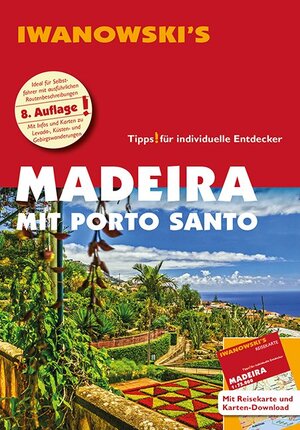 Buchcover Madeira mit Porto Santo - Reiseführer von Iwanowski | Leonie Senne | EAN 9783861972044 | ISBN 3-86197-204-2 | ISBN 978-3-86197-204-4