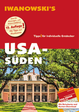 Buchcover USA-Süden - Reiseführer von Iwanowski | Dirk Kruse-Etzbach | EAN 9783861972419 | ISBN 3-86197-241-7 | ISBN 978-3-86197-241-9