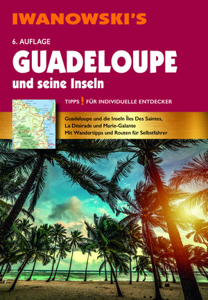 Buchcover Guadeloupe und seine Inseln - Reiseführer von Iwanowski | Heidrun Brockmann | EAN 9783861972662 | ISBN 3-86197-266-2 | ISBN 978-3-86197-266-2