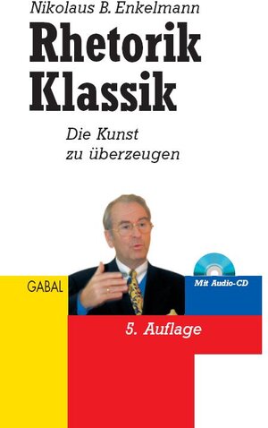 Buchcover Rhetorik Klassik | Nikolaus B. Enkelmann | EAN 9783862000272 | ISBN 3-86200-027-3 | ISBN 978-3-86200-027-2