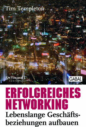 Buchcover Erfolgreiches Networking | Tim Templeton | EAN 9783862001743 | ISBN 3-86200-174-1 | ISBN 978-3-86200-174-3