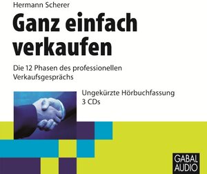 Buchcover Ganz einfach verkaufen | Hermann Scherer | EAN 9783862003273 | ISBN 3-86200-327-2 | ISBN 978-3-86200-327-3