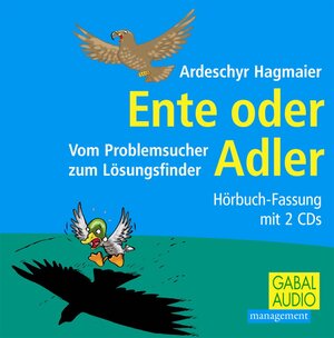 Buchcover Ente oder Adler | Ardeschyr Hagmaier | EAN 9783862003457 | ISBN 3-86200-345-0 | ISBN 978-3-86200-345-7