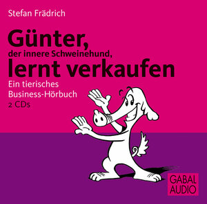 Buchcover Günter, der innere Schweinehund, lernt verkaufen | Stefan Frädrich | EAN 9783862003730 | ISBN 3-86200-373-6 | ISBN 978-3-86200-373-0