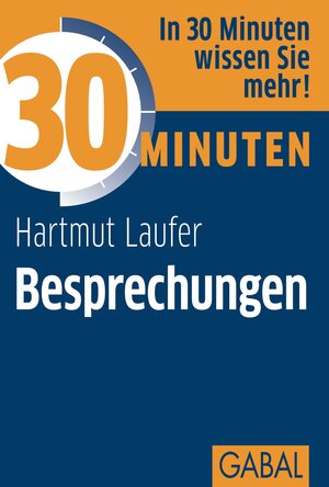 Buchcover 30 Minuten Besprechungen | Hartmut Laufer | EAN 9783862006649 | ISBN 3-86200-664-6 | ISBN 978-3-86200-664-9