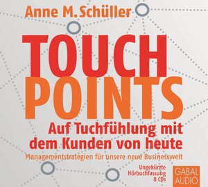 Buchcover Touchpoints | Anne M. Schüller | EAN 9783862008667 | ISBN 3-86200-866-5 | ISBN 978-3-86200-866-7