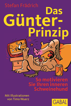 Buchcover Das Günter-Prinzip | Stefan Frädrich | EAN 9783862008926 | ISBN 3-86200-892-4 | ISBN 978-3-86200-892-6