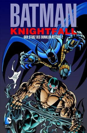 Buchcover Batman: Knightfall - Der Sturz des Dunklen Ritters | Doug Moench | EAN 9783862014279 | ISBN 3-86201-427-4 | ISBN 978-3-86201-427-9