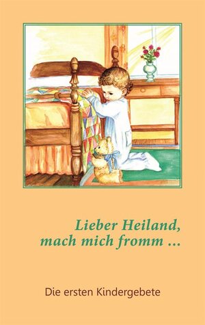 Buchcover Lieber Heiland, mach mich fromm ...  | EAN 9783862030408 | ISBN 3-86203-040-7 | ISBN 978-3-86203-040-8
