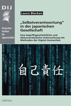 Buchcover „Selbstverantwortung“ in der japanischen Gesellschaft | Laura Blecken | EAN 9783862050536 | ISBN 3-86205-053-X | ISBN 978-3-86205-053-6