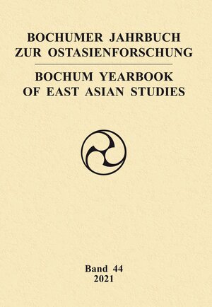 Buchcover Bochumer Jahrbuch zur Ostasienforschung  | EAN 9783862051861 | ISBN 3-86205-186-2 | ISBN 978-3-86205-186-1