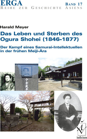 Buchcover Das Leben und Sterben des Ogura Shohei (1844—1877) | Harald Meyer | EAN 9783862052189 | ISBN 3-86205-218-4 | ISBN 978-3-86205-218-9