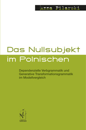 Buchcover Das Nullsubjekt im Polnischen | Anna Pilarski | EAN 9783862053018 | ISBN 3-86205-301-6 | ISBN 978-3-86205-301-8