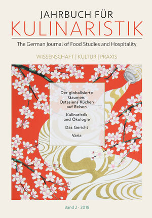 Buchcover Jahrbuch für Kulinaristik, Bd. 2 (2018)  | EAN 9783862055265 | ISBN 3-86205-526-4 | ISBN 978-3-86205-526-5
