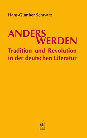 Buchcover Anderswerden | Hans-Günther Schwarz | EAN 9783862055494 | ISBN 3-86205-549-3 | ISBN 978-3-86205-549-4