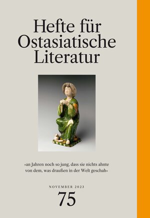 Buchcover Hefte für ostasiatische Literatur 75  | EAN 9783862057078 | ISBN 3-86205-707-0 | ISBN 978-3-86205-707-8