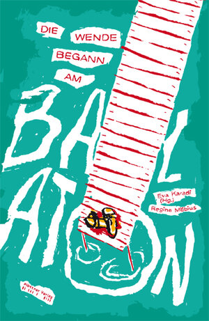 Buchcover Die Wende begann am Balaton  | EAN 9783862110001 | ISBN 3-86211-000-1 | ISBN 978-3-86211-000-1