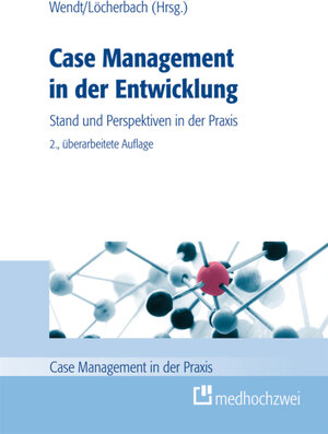 Buchcover Case Management in der Entwicklung  | EAN 9783862160488 | ISBN 3-86216-048-3 | ISBN 978-3-86216-048-8