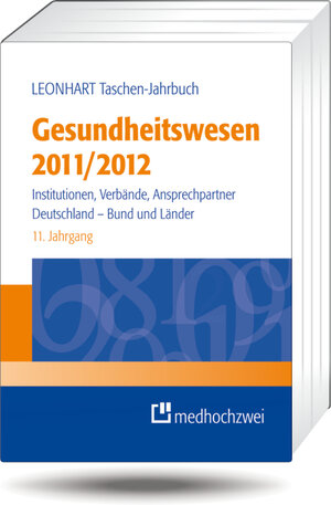 Buchcover Leonhart Taschen-Jahrbuch Gesundheitswesen 2011/2012  | EAN 9783862160600 | ISBN 3-86216-060-2 | ISBN 978-3-86216-060-0