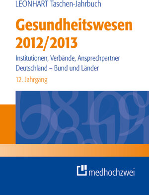 Buchcover Leonhart Taschen-Jahrbuch Gesundheitswesen 2012/2013  | EAN 9783862160990 | ISBN 3-86216-099-8 | ISBN 978-3-86216-099-0