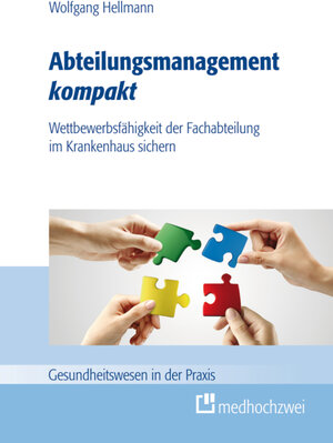 Buchcover Abteilungsmanagement kompakt | Wolfgang Hellmann | EAN 9783862161263 | ISBN 3-86216-126-9 | ISBN 978-3-86216-126-3