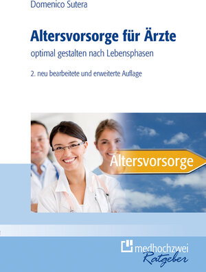 Buchcover Altersvorsorge für Ärzte | Domenico Sutera | EAN 9783862161300 | ISBN 3-86216-130-7 | ISBN 978-3-86216-130-0