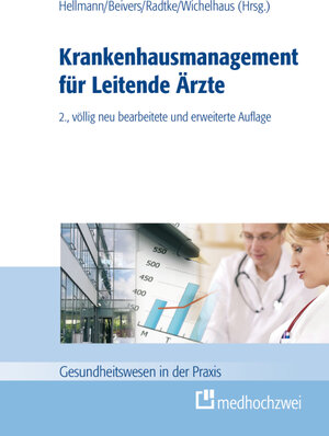 Buchcover Managementwissen für Leitende Ärzte / Krankenhausmanagement für Leitende Ärzte  | EAN 9783862161515 | ISBN 3-86216-151-X | ISBN 978-3-86216-151-5