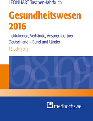 Buchcover Leonhart Taschen-Jahrbuch Gesundheitswesen 2016  | EAN 9783862162758 | ISBN 3-86216-275-3 | ISBN 978-3-86216-275-8