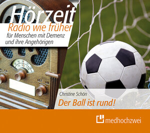 Buchcover Der Ball ist rund! | Christine Schön | EAN 9783862164387 | ISBN 3-86216-438-1 | ISBN 978-3-86216-438-7