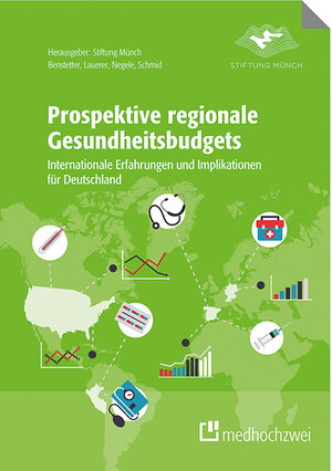 Buchcover Prospektive regionale Gesundheitsbudgets | Franz Benstetter | EAN 9783862166190 | ISBN 3-86216-619-8 | ISBN 978-3-86216-619-0