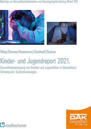 Buchcover DAK Kinder- und Jugendreport 2021 | Wolfgang Greiner | EAN 9783862168910 | ISBN 3-86216-891-3 | ISBN 978-3-86216-891-0