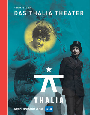 Buchcover Das Thalia Theater  | EAN 9783862180622 | ISBN 3-86218-062-X | ISBN 978-3-86218-062-2