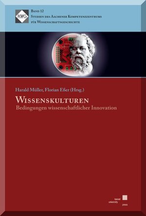 Buchcover Wissenskulturen  | EAN 9783862192366 | ISBN 3-86219-236-9 | ISBN 978-3-86219-236-6