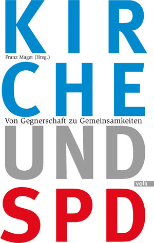 Buchcover Kirche und SPD  | EAN 9783862221479 | ISBN 3-86222-147-4 | ISBN 978-3-86222-147-9