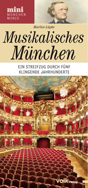 Buchcover München-Mini: Musikalisches München | Marlies Lüpke | EAN 9783862221769 | ISBN 3-86222-176-8 | ISBN 978-3-86222-176-9