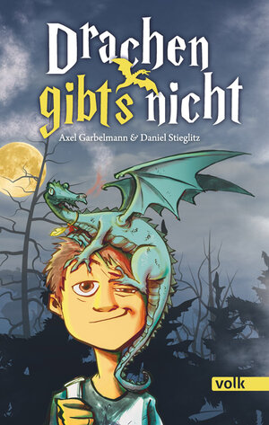 Buchcover Drachen gibt's nicht | Daniel Stieglitz | EAN 9783862222032 | ISBN 3-86222-203-9 | ISBN 978-3-86222-203-2