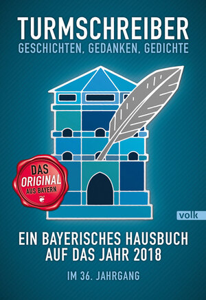 Buchcover Turmschreiber - Geschichten, Gedanken, Gedichte  | EAN 9783862222506 | ISBN 3-86222-250-0 | ISBN 978-3-86222-250-6