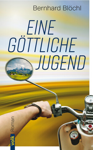 Buchcover Eine göttliche Jugend | Bernhard Blöchl | EAN 9783862224395 | ISBN 3-86222-439-2 | ISBN 978-3-86222-439-5