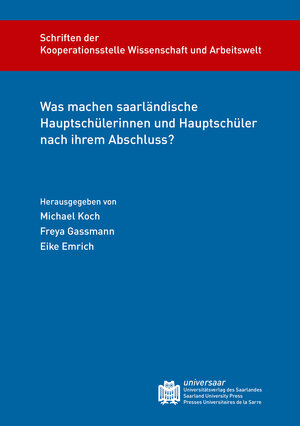 Buchcover Was machen saarländische Hauptschülerinnen und Hauptschüler nach ihrem Abschluss?  | EAN 9783862232789 | ISBN 3-86223-278-6 | ISBN 978-3-86223-278-9