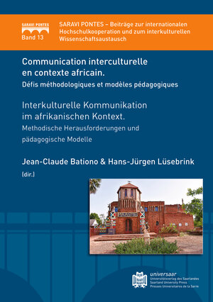 Buchcover Communication interculturelle en contexte Africain. Défis méthodologiques et modèles pédagogiques  | EAN 9783862232901 | ISBN 3-86223-290-5 | ISBN 978-3-86223-290-1