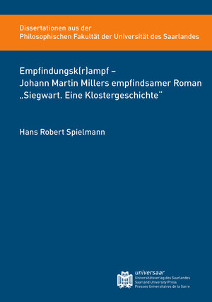Buchcover Empfindungsk(r)ampf - Johann Martin Millers empfindsamer Roman "Siegwart. Eine Klostergeschichte" | Hans Robert Spielmann | EAN 9783862232925 | ISBN 3-86223-292-1 | ISBN 978-3-86223-292-5